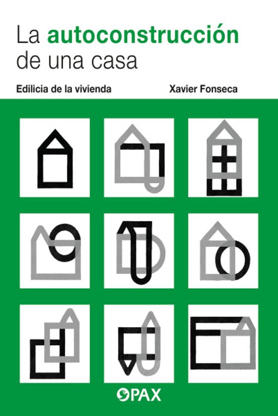 La Autoconstrucción De Una Casa