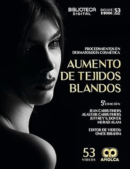 Aumento De Tejidos Blandos. Procedimientos En Dermatología Cosmética
