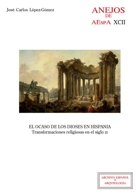 El Ocaso De Los Dioses En Hispania