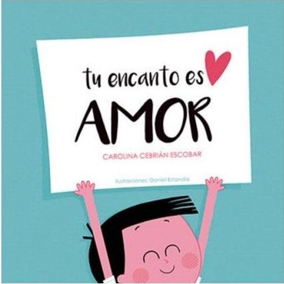 Tu Encanto Es Amor
