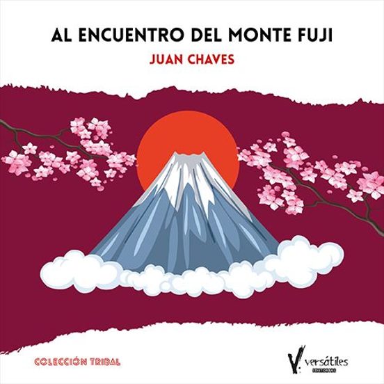 Al Encuentro Del Monte Fuji
