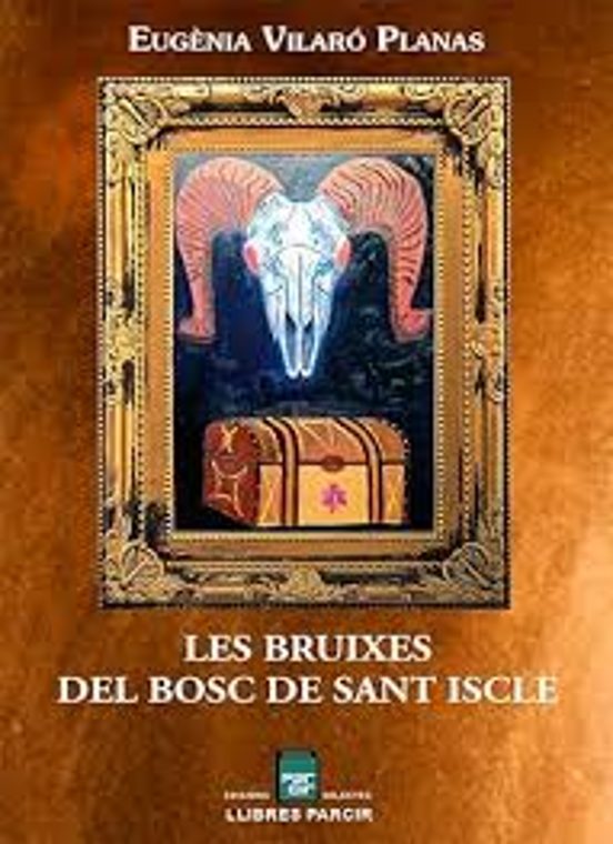 Les Bruixes Del Bosc De Sant Iscle