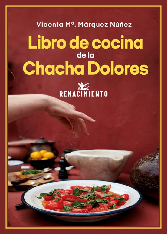 Libro De Cocina De La Chacha Dolores