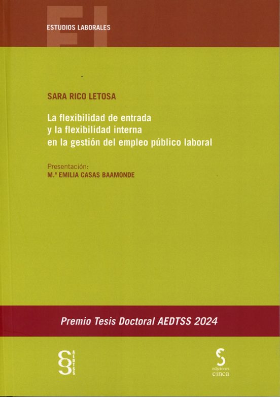 La Flexibilidad De Entrada Y La Flexibilidad Interna En La Gestión Del Empleo Público Laboral