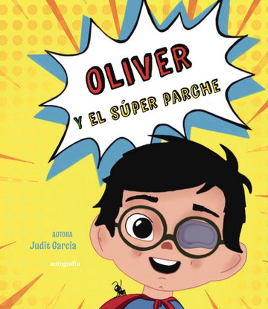 Oliver y el Súper Parche