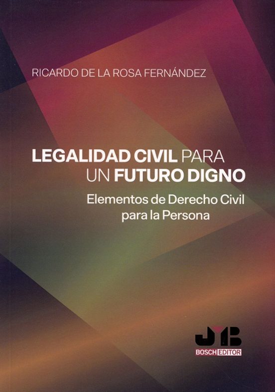 Legalidad civil para un futuro digno