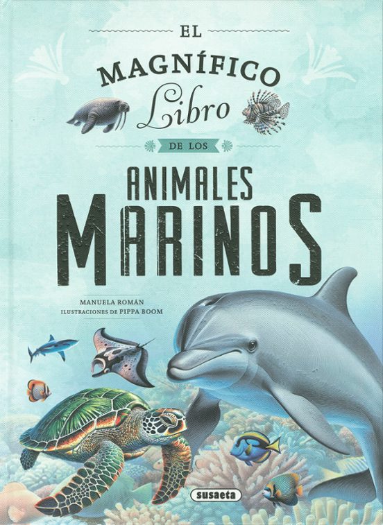 El Magnífico Libro De Los Animales Marinos