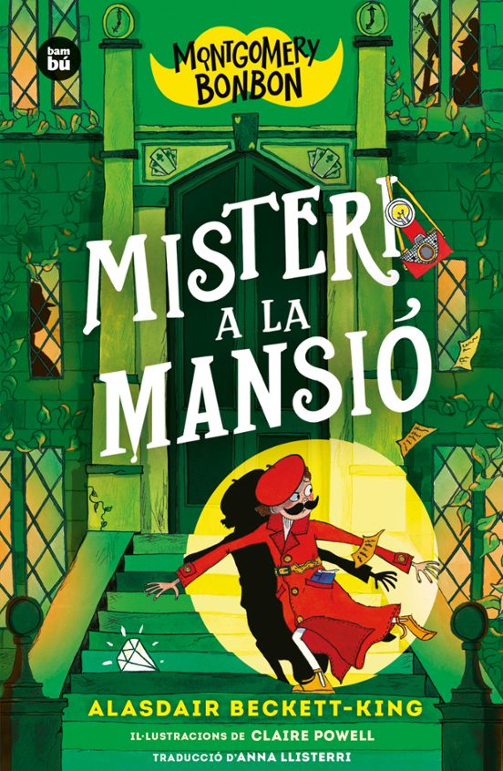 Montgomery Bonbon. Misteri A La Mansió