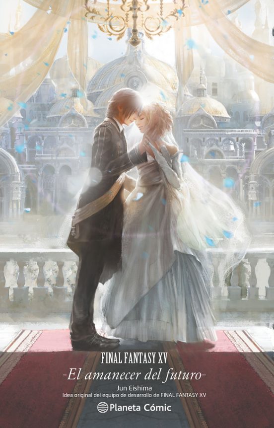 Final Fantasy Xv -the Dawn Of The Future