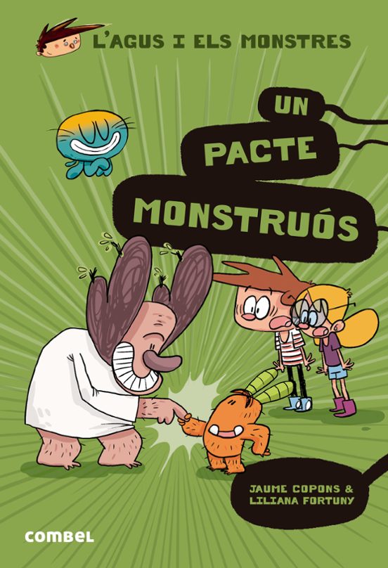 Agus I Els Monstres 25: Un Pacte Monstruós