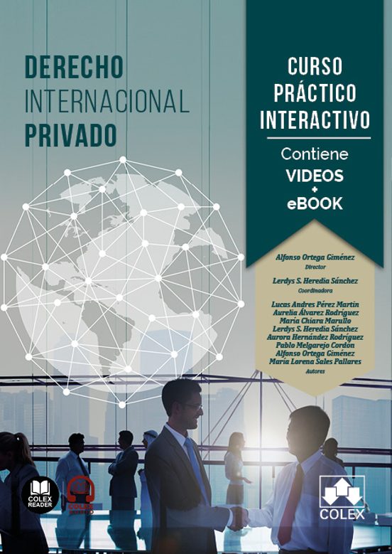 Derecho Internacional Privado. Curso Práctico Interactivo