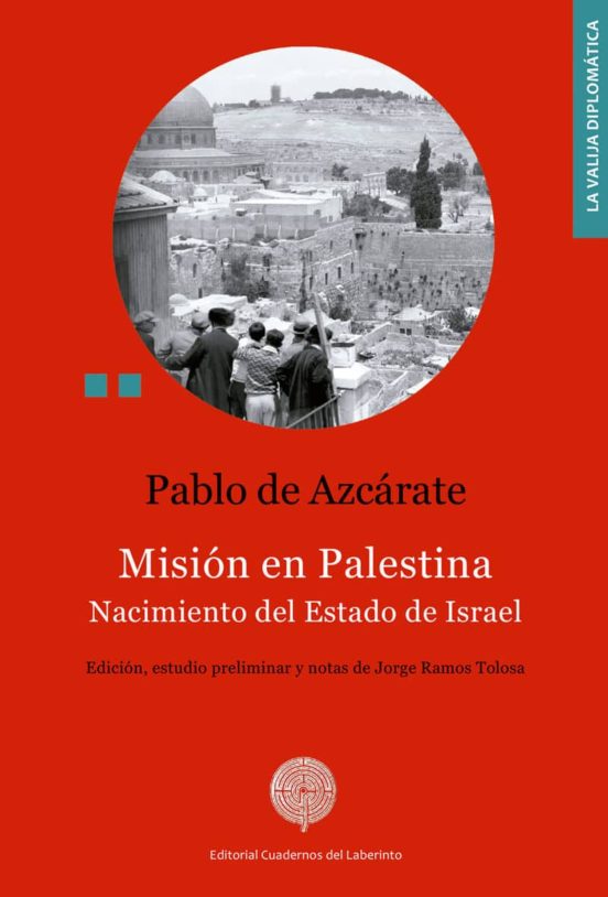 Mision En Palestina: Nacimiento Del Estado De Israel