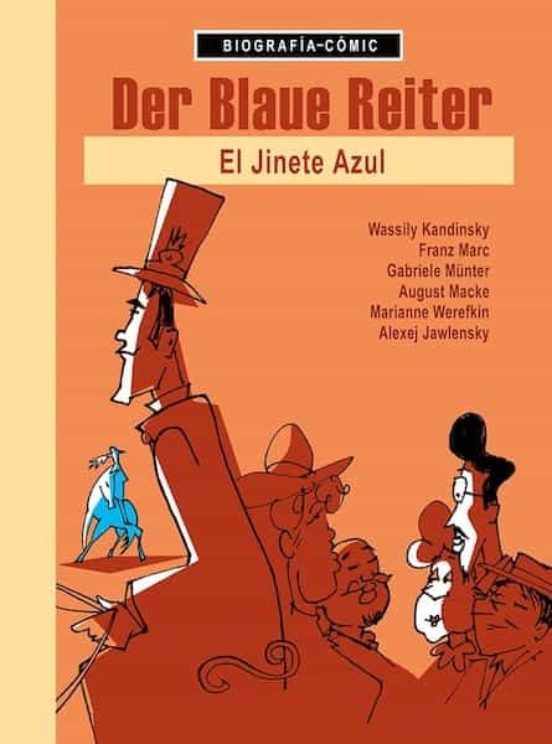 Der Blaue Reiter-el Jinete Azul