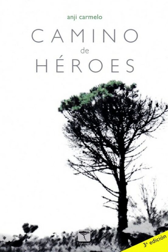 Camino De Héroes