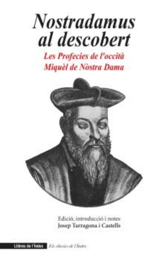 Nostradamus Al Descobert