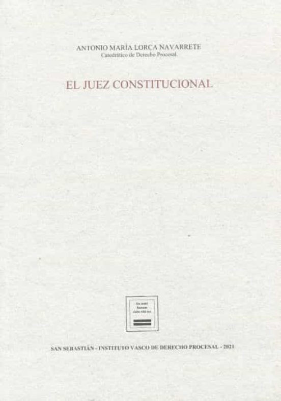 El Juez Constitucional
