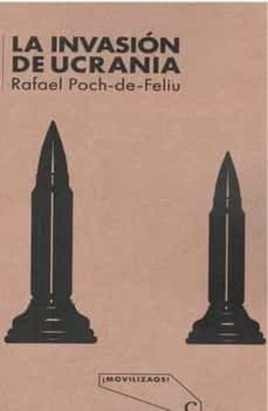 La Invasión De Ucrania