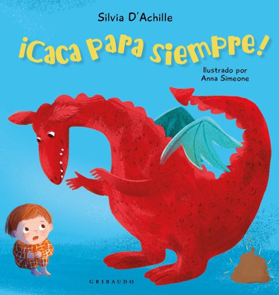 ¡Caca Para Siempre!