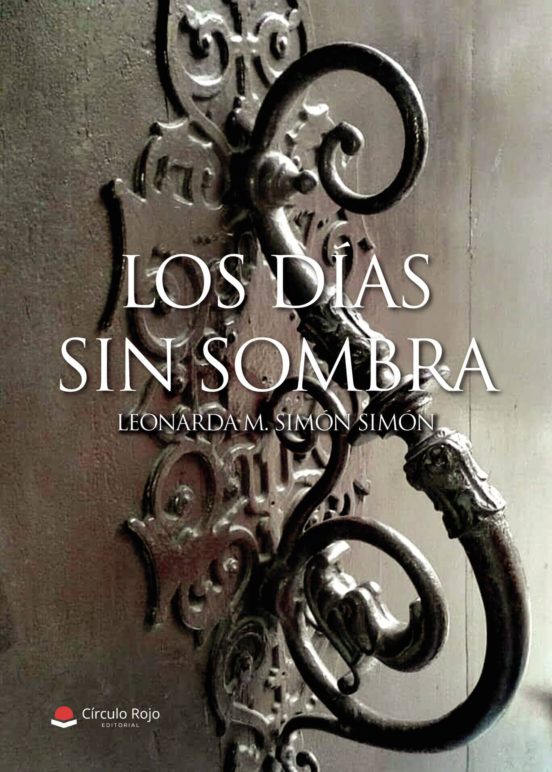 Los Días Sin Sombra