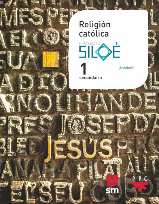 Religion Catolicas 1º ESO Mas Savia Ed 2020 Andalucia