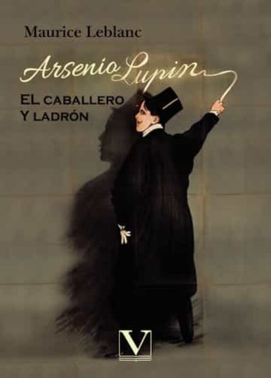 Arsenio Lupin El Caballero Y Ladron