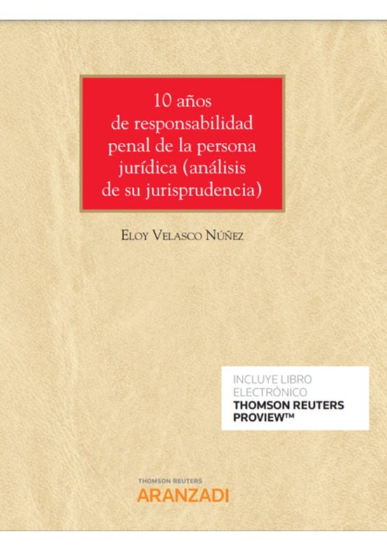 10 Años De Responsabilidad Penal De La Persona Jurídica