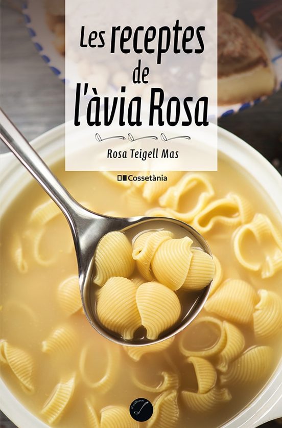 Les Receptes De L'àvia Rosa