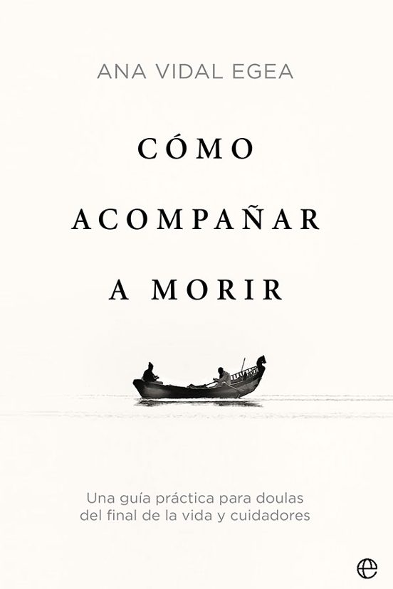 Cómo Acompañar A Morir