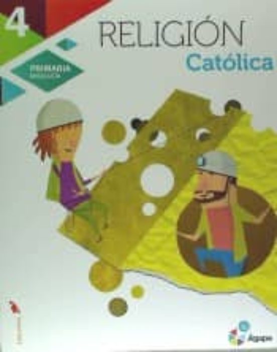 Religión 4º Educacion Primaria Agape Superpixepolis Andalucía Ed 2016