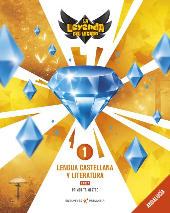 Lengua Castellana Y Literatura 1º Educacion Primaria Pauta La Leyenda