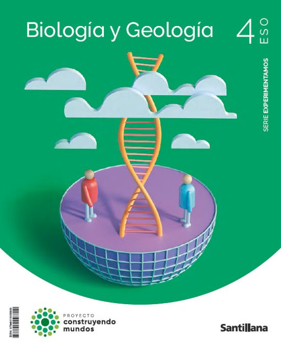 Biologia Y Geologia 4º Eso Experiment Construyendo Mundos Ed 2023