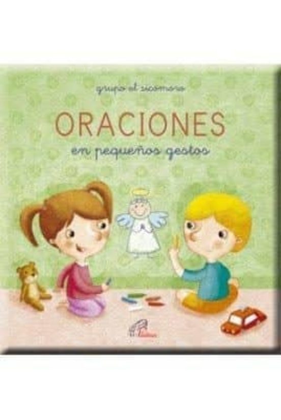 Oraciones En Pequeños Gestos
