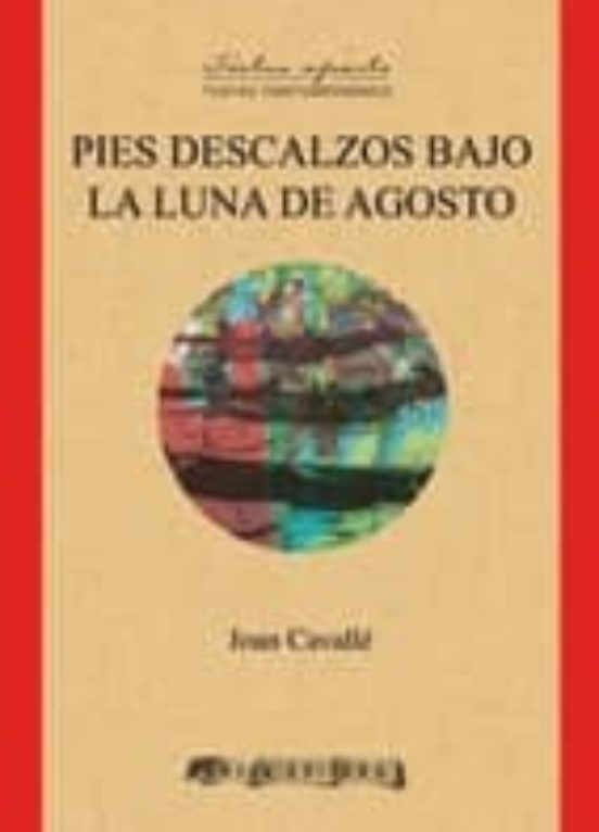 Pies Descalzos Bajo La Luna De Agosto