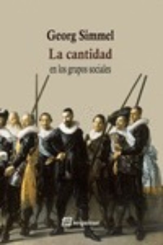 La Cantidad: En Los Grupos Sociales