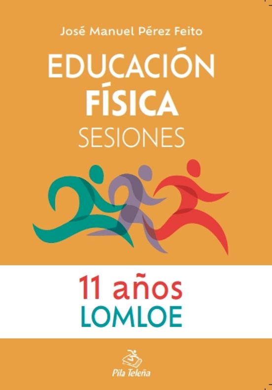 Educación Física Sesiones 11 AÑOS