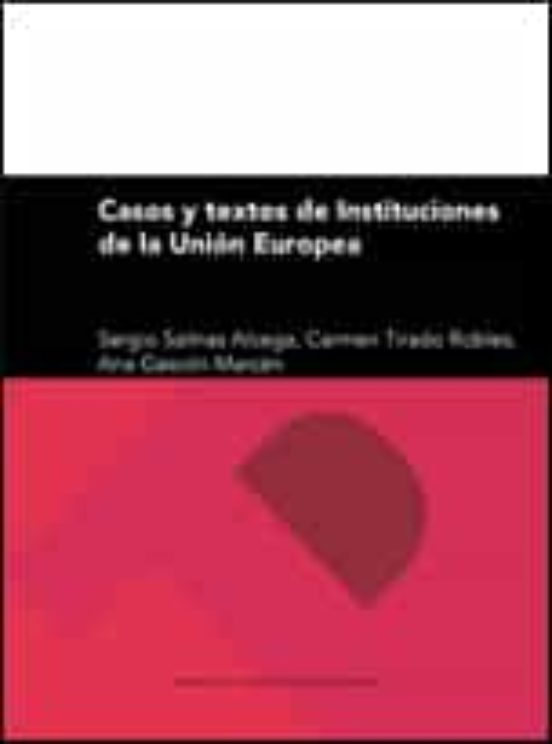 Casos Y Textos De Instituciones De La Unión Europea