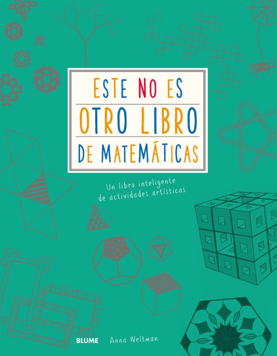 Este No Es Otro Libro De Matematicas: Un Libro Inteligente De Activida