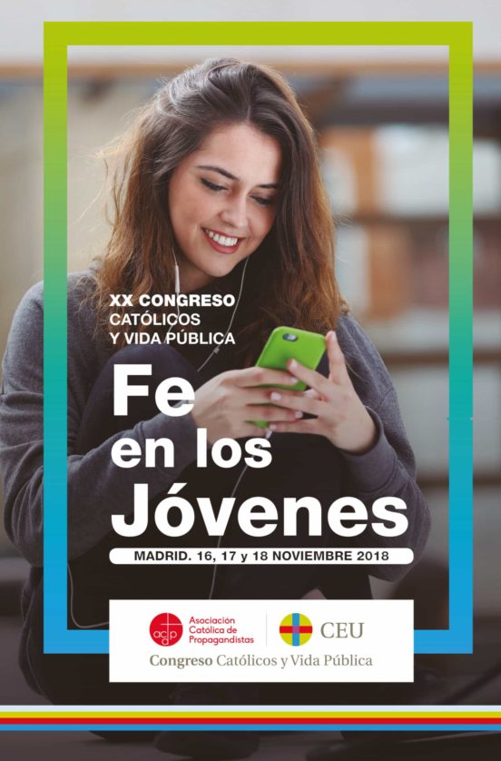 Fe En Los Jovenes: Actas Del Xx Congreso Catolicos Y Vida Publica Mad