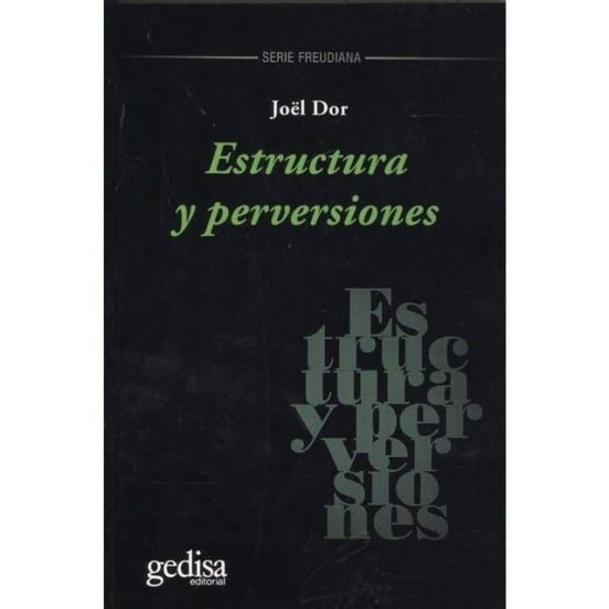 Estructura Y Perversiones