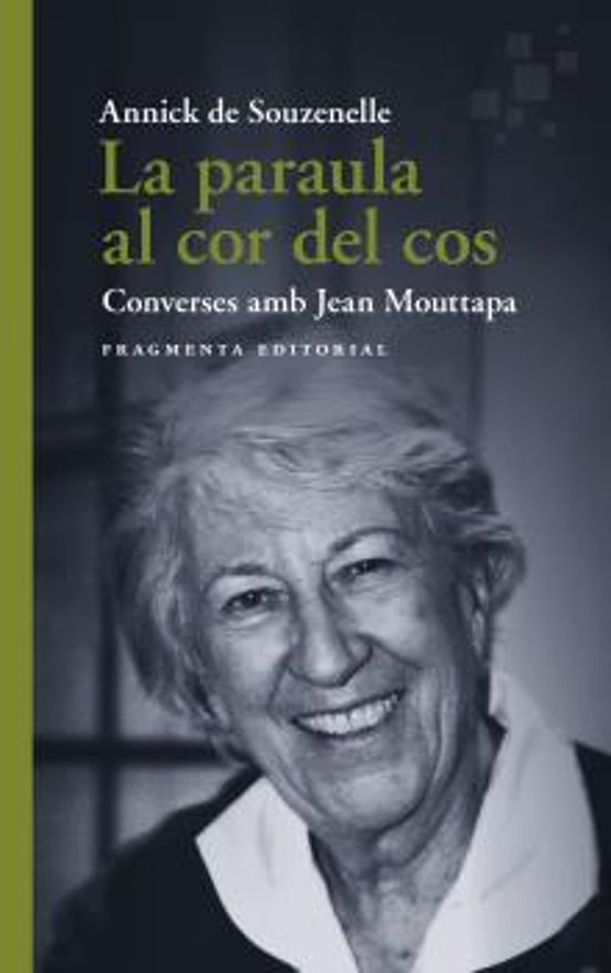 La Paraula Al Cor Del Cos