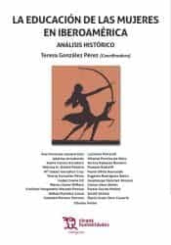 La Educación De Las Mujeres En Iberoamérica. Análisis Histórico