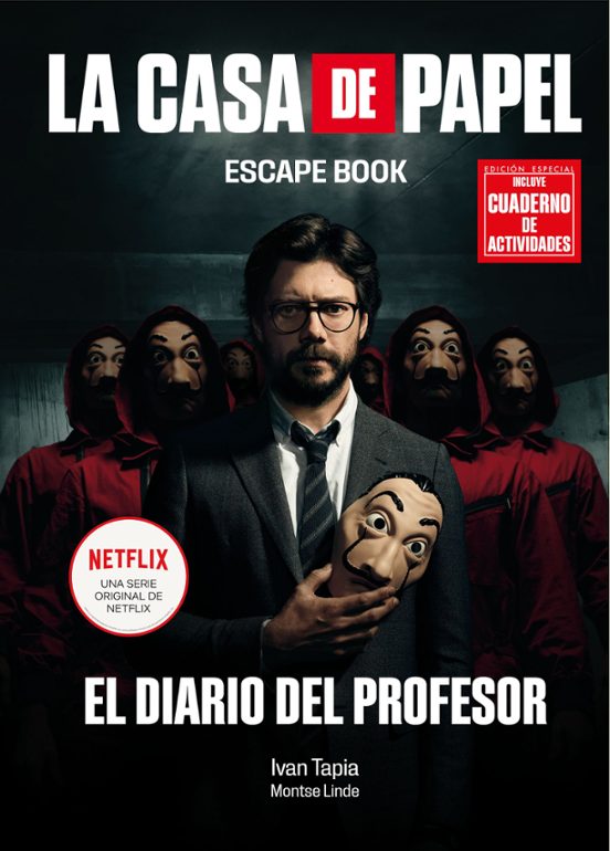 La Casa De Papel. Escape Book Edicion Especial: El Diario Del Profesor