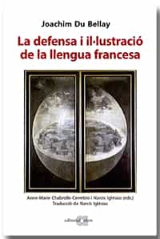 La Defensa I Illustracio De La Llengua Francesa