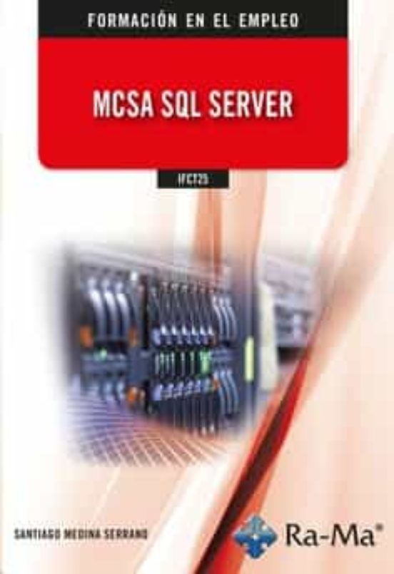 Ifct25. Mcsa Sql Server