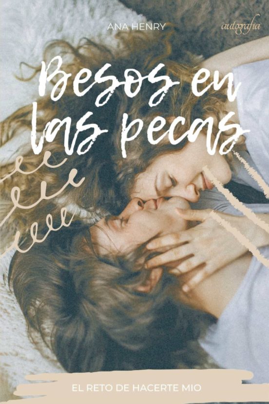 Besos En Las Pecas