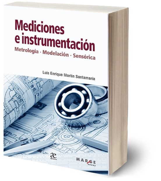 Mediciones E Instrumentacion: Metrologia Modelamiento Sensorica