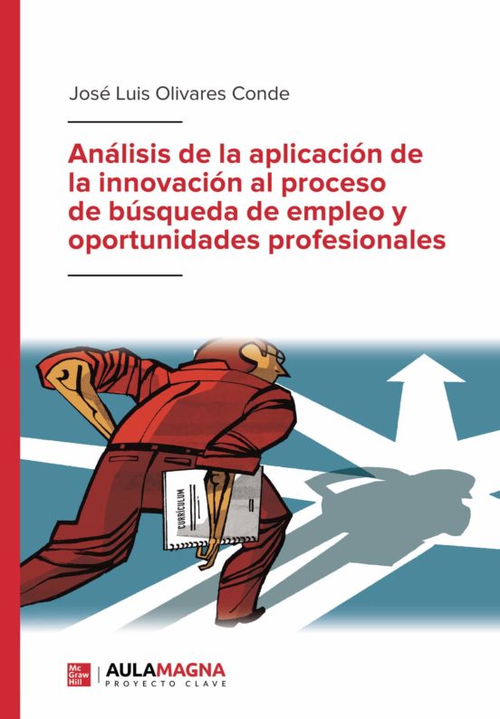 Análisis De La Aplicación De La Innovación Al Proceso De Búsqueda De Empleo Y Oportunidades Profesionales