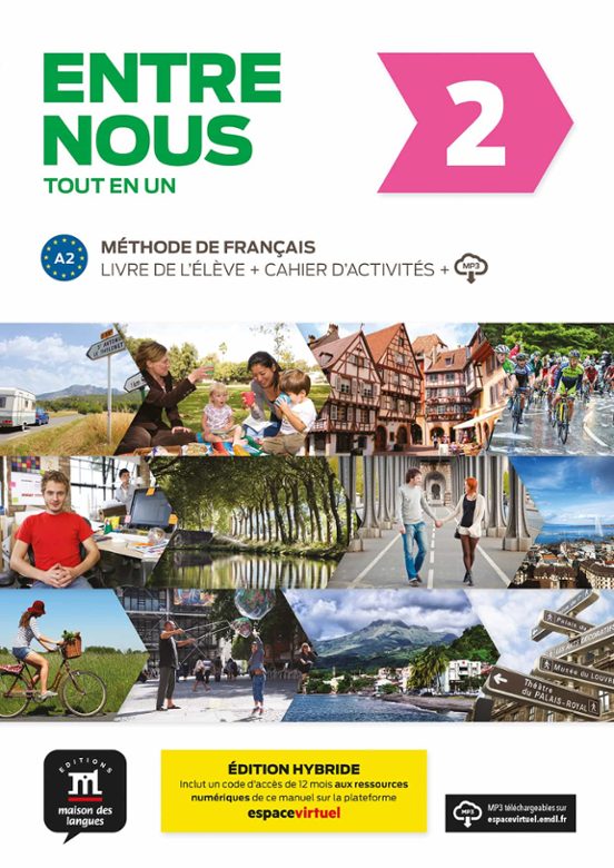 Entre Nous 2. Ed. Hybride Tout En Un