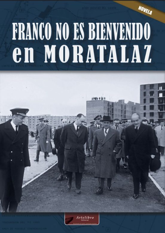 Franco No Es Bienvenido En Moratalaz