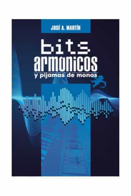 Bits Armónicos Y Pijamas De Monos